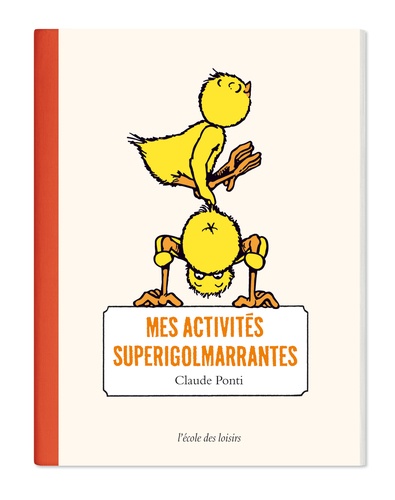 Mes activités superigolmarrantes