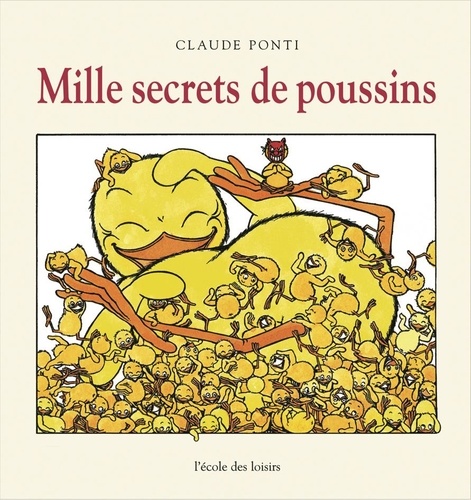 Mille secrets de poussins