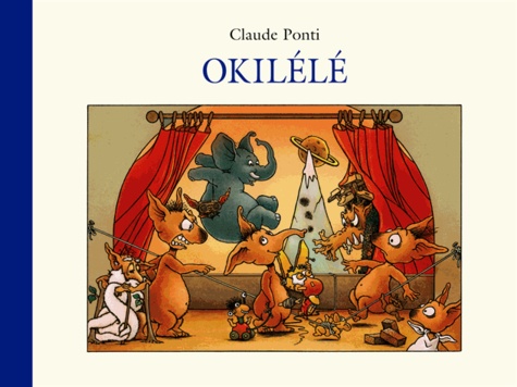Claude Ponti - Okilélé.