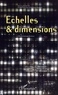 Claude Prelorenzo - Echelles, dimensions : architecture, ville, territoire.