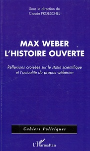 Rhonealpesinfo.fr Max Weber l'histoire ouverte - Réflexions croisées sur le statut scientifique et l'actualité du propos wébérien Image
