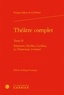Claude-Prosper Jolyot de Crébillon - Théâtre complet - Tome II, Sémiramis ; Pyrrhus ; Catilina ; Le Triumvirat ; Cromwel.