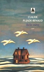 Claude Pujade-Renaud - Belle mère.