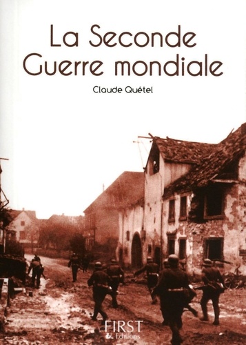 Le petit livre de la Seconde Guerre mondiale