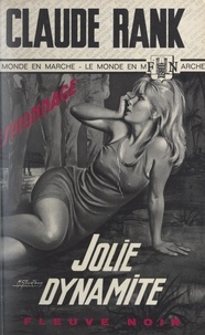 Claude Rank - Jolie dynamite.