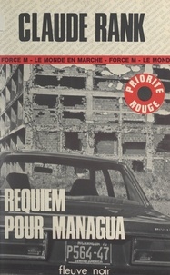Claude Rank - Requiem pour Managua.