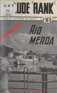 Claude Rank - Rio Merda.