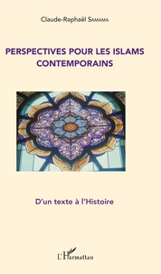 Perspectives pour les islams contemporains