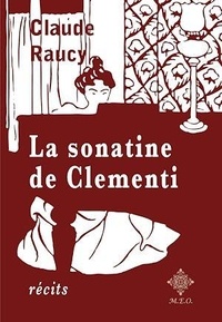 Claude Raucy - La sonatine de Clementi.