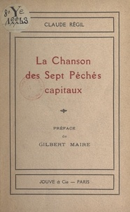 Claude Régil et Gilbert Maire - La chanson des sept Péchés capitaux.