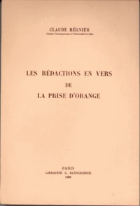 Les rédactions en vers de la prise d'Orange