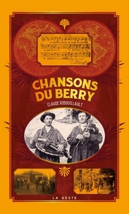 Claude Ribouillault - Chansons du berry.