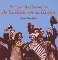 Claude Ribouillault - "Classiques" de la chanson angevine.