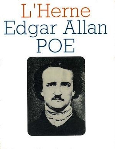 Claude Richard - Cahier de L'Herne n° 26 : Edgar Allan Poe.