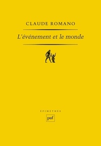Claude Romano - L'événement et le monde.
