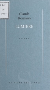 Claude Romano - Lumière.