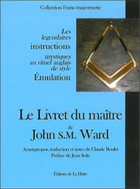 Le livret du maître de John S.M. Ward