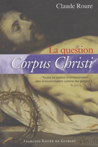 La question Corpus Christi