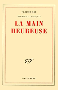 LA MAIN HEUREUSE (DESCRIPTIONS CRITIQUES 4)