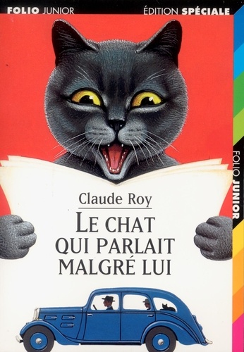 Le Chat Qui Parlait Malgre Lui De Claude Roy Poche Livre Decitre