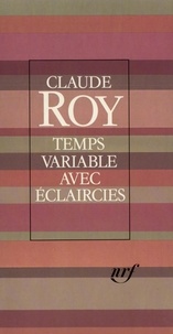 Claude Roy - Temps variable avec éclaircies.