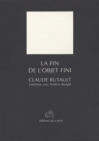 Claude Rutault - La fin de l'objet fini.