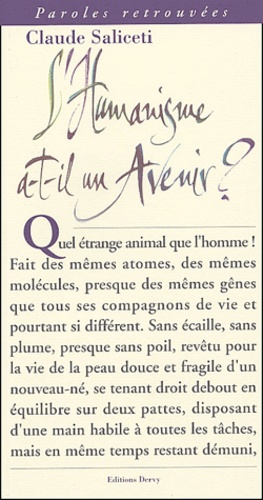 Claude Saliceti - L'humanisme a-t-il un avenir ?.