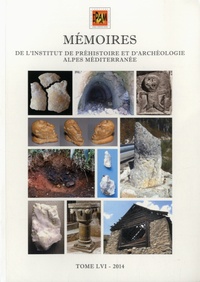Claude Salicis - Mémoires de l'Institut de préhistoire et d'archéologie Alpes Méditerranée - Tome 56, 2014.