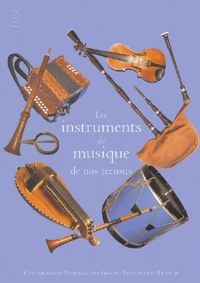 Claude Sarrail - Les instruments de musique de nos terroirs.