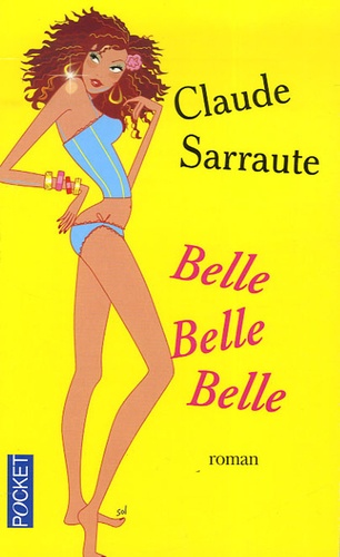 Belle Belle Belle