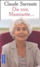 Claude Sarraute - Dis voir, Maminette.