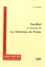 Claude Scheiber - Stendhal et l'écriture de la Chartreuse de Parme.