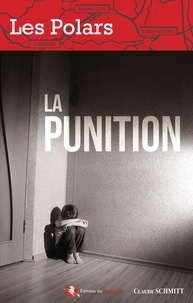 Claude Schmitt - La punition.