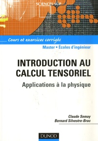Introduction au calcul tensoriel - Applications à la physique.pdf