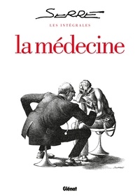 Claude Serre - La médecine.