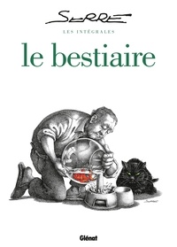 Claude Serre - Le bestiaire.