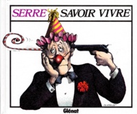 Claude Serre - Savoir-vivre.