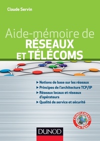 Claude Servin - Aide-mémoire - Réseaux et télécoms - 2e éd..