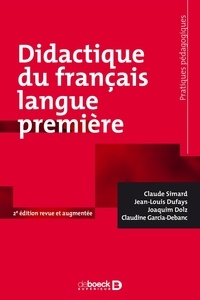 Claude Simard et Joaquim Dolz - Didactique du français langue première.