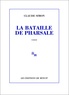 Claude Simon - La bataille de Pharsale.