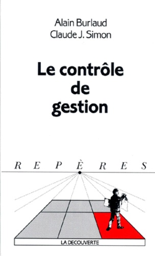 Claude Simon et Alain Burlaud - Le contrôle de gestion.