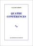 Claude Simon - Quatre conférences.