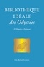 Claude Sintes - Bibliothèque idéale des Odyssées - D'Homère à Fortunat.