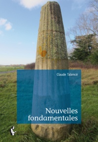 Claude Talencé - Nouvelles fondamentales.