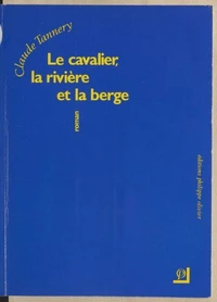Le cavalier, la rivière et la berge