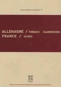 Allemagne Forbach/Saarbrücken, France Givors