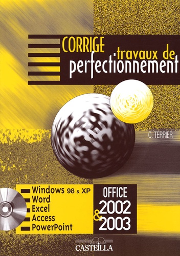 Claude Terrier - Travaux de perfectionnement Office 2002 & 2003 - Corrigé.