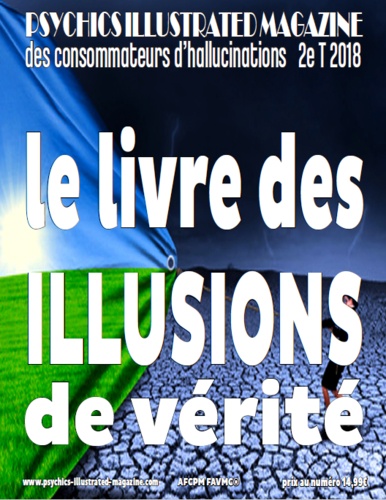Claude Thébault - activité mentale illustrée 2e trimestre 2018 - le livre des illusions de vérité.
