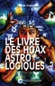 Claude Thébault - LE LIVRE DES HOAX.
