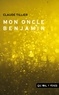 Claude Tillier - Mon Oncle Benjamin.